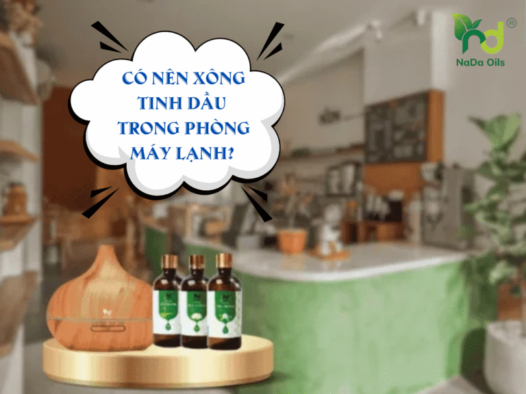 Có Nên Xông Tinh Dầu Trong Phòng Máy Lạnh