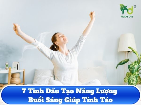 tinh dau tao nang luong buoi sang 3