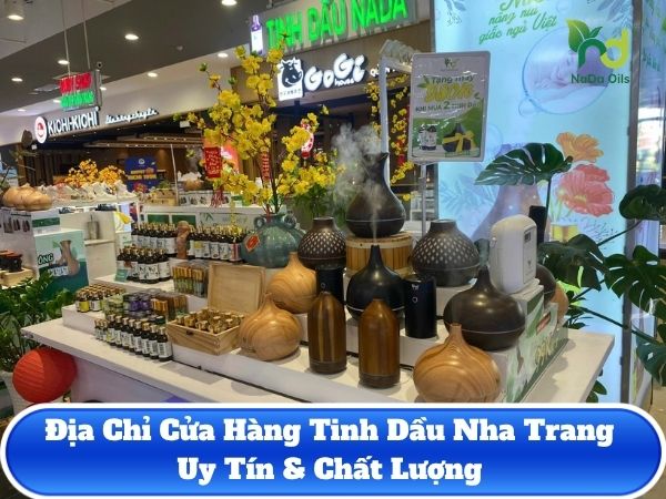 cua hang tinh dau nha trang