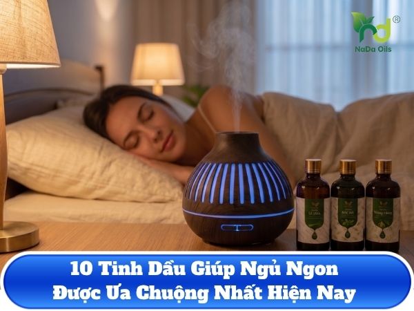 tinh dau giup ngu ngon (3)
